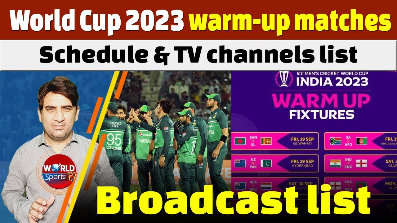World Cup 2023 warm-up matches schedule and TV channels list