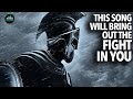 This song will bring out the fight in you blessed because i got fight lyric