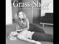 Freak Show - Grass Show