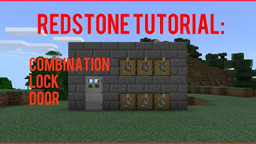 Redstone Tutorial: Combination Lock Door