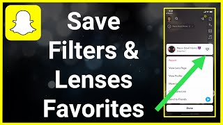 How To Save Snapchat Filters & Lenses As Favorites screenshot 3