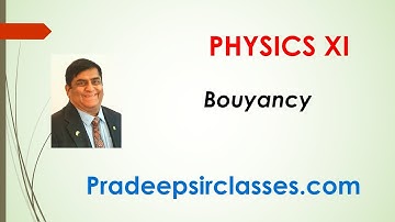 Phy XI 10-02 Bouyancy  Pradeep Kshetrapal Physics channel