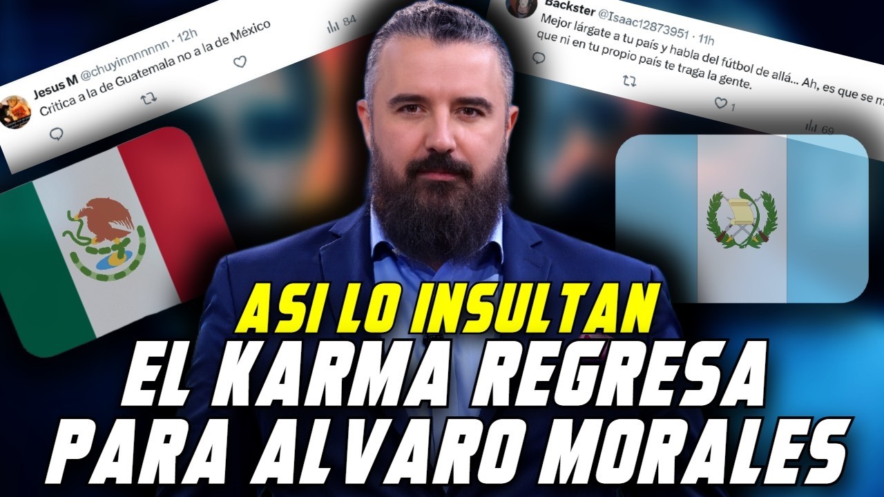 MALTRATAN A ALVARO MORALES Y NO LO SOPORTAN MAS EN MEXICO Y A BASE DE INSULTOS LO MANDAN A GUATE