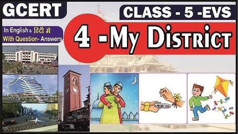 My District II Class 5 EVS Chapter 4 II @PratibhaJadhav