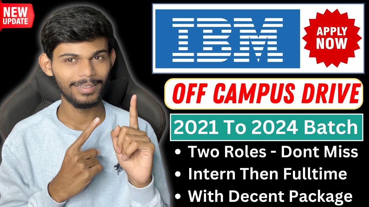 IBM Off Campus Drive 2024 | Hiring Freshers | Apply Now - YouTube