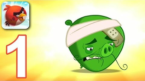 Angry Birds 2 - Gameplay Walkthrough Part 1 - Level 1-5 (iOS,Android)