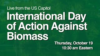 International Day of Action Against Biomass