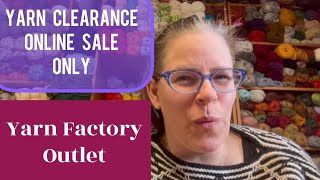 Online Yarn Clearance sale @ Yarn Factory Outlet #clearanceyarn  #clearanceshopping #madeincanada 