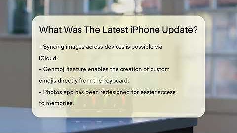 What Was The Latest iPhone Update? - Talking Tech Trends