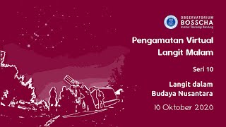 Pengamatan Virtual Langit Malam 10 - Langit dalam Budaya Nusantara