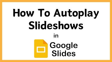 How To Autoplay A Slide Presentation In Google Slides | PC Tutorial