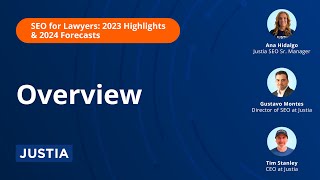 Overview | SEO for Lawyers 2023 Highlights & 2024 Forecasts Part 1 of 4