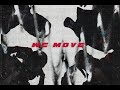 Fowlex  we move ft sn rym  blackp prod by snowz  official music