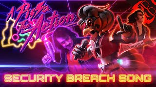 A PIZZA THE ACTION | Five Nights at Freddy's: Security Breach Song! Prod. by oo oxygen chords