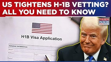 US H-1B Visa News: Trump Administration Tightens Vetting, Rejection Possible For Violations? Watch