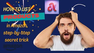 How To List Products On Amazon Secret Trick In 2024 Amazon AI Version of Listing