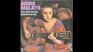 Download Lagu Sta Piovendo Dolcemente - Anna Melato MP3