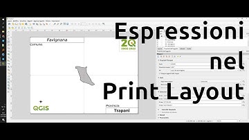 QGIS espressioni nel Print Layout