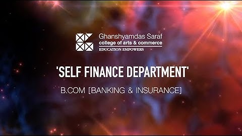 Self Finance Department, B.Com (Banking & Insurance)