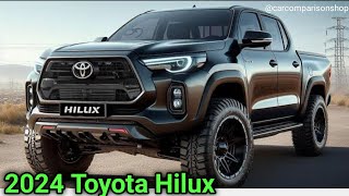 2024 Toyota Hilux 2024 || Lahat ng Mga Tampok at Detalye Panloob at Panlabas || cars compare