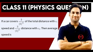 If a car covers 2/5th of the total distance with V₁ speed and 3/5th distance with V₂. Then average
