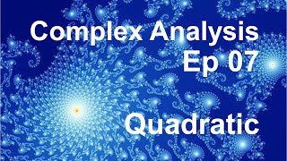 Famous Complex Analysis 7 - Quadratic Net Worth