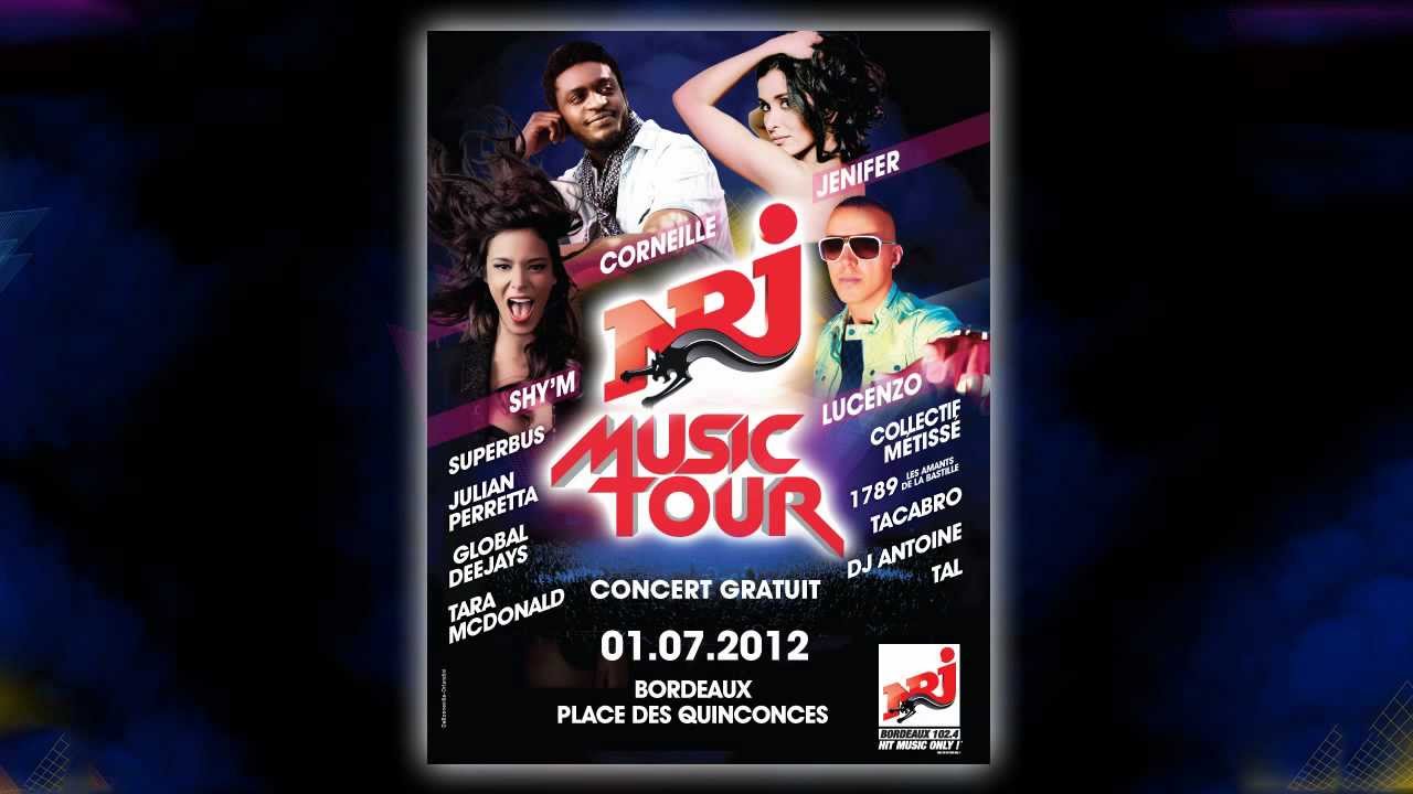 NRJ Music Tour Bordeaux - YouTube