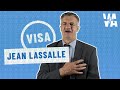 Le VISA de Jean Lassalle