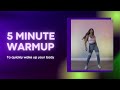 Wake Up Your Body In 5 Minutes With This Dance Warmup // Melody DanceFit