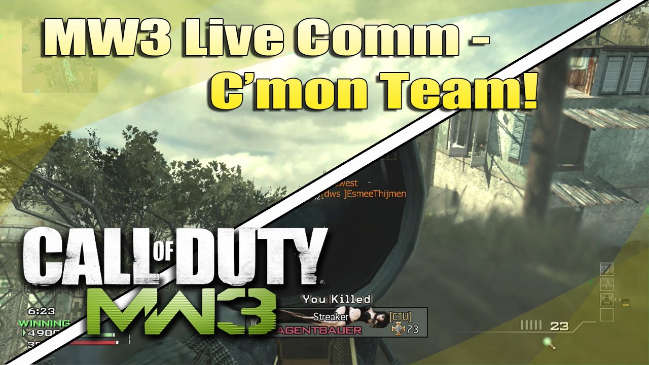 MW3 Live commentary #15: C'mon Team! - YouTube
