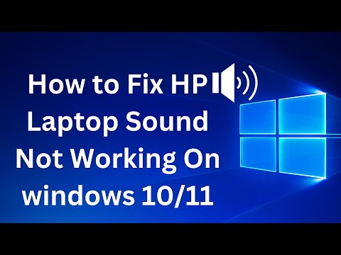 ✅How to Fix HP Laptop Sound Not Working On windows 10/11 - NEW 2023 - 2024