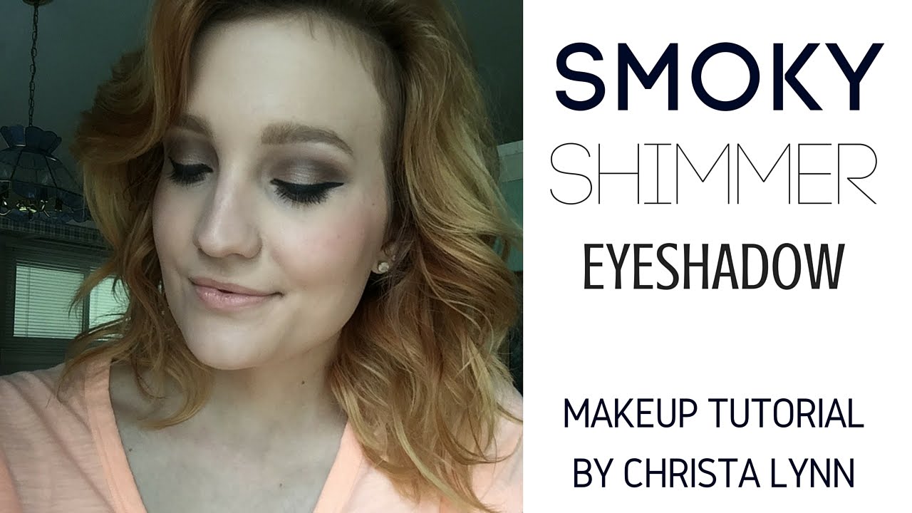 Smoky Shimmer Eyeshadow Tutorial Christa Lynn YouTube