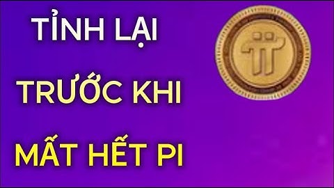 Đừng Bán Pi Nếu Chưa Nghe Video Này | Trí Tuệ Tiền Bạc