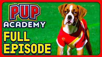 Secret Unleashed | Pup Academy Full Episode S1E10