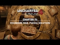 Uncharted 4 - Chapter 11 Founders Sigil Puzzle Solution