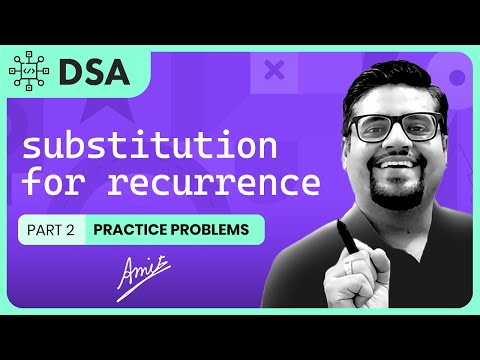 SUBSTITUTION METHOD FOR SOLVING ANY RECURRENCE IN HINDI | part 2