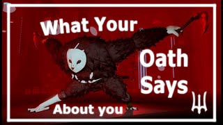 What YOUR oath says about you | Deepwoken