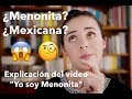 ¿Me siento Mexicana? | MENONITA MEXICANA