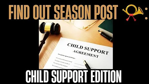 Find Out Season Stories: Child Support 