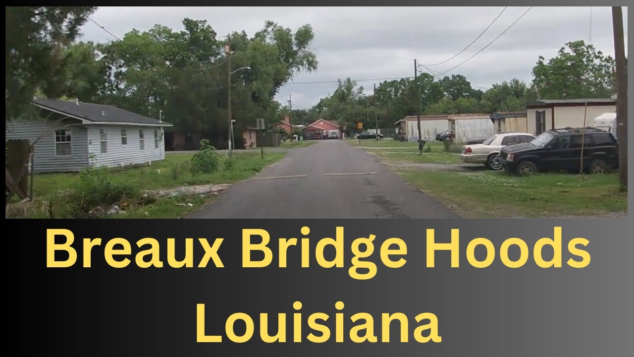 Hoods in Breaux Bridge, LA Dash Cam Driving Tour Louisiana YouTube