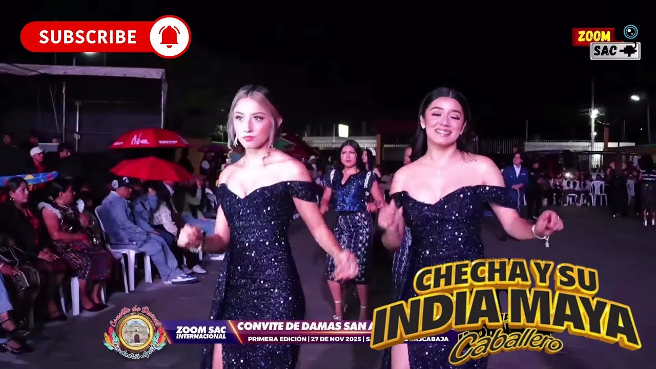 Checha y Su India Maya amenizando el Ensayo General de Damas desde San Andrés Sajcabaja 2025