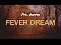 Alex Warren FEVER DREAM Lyrics