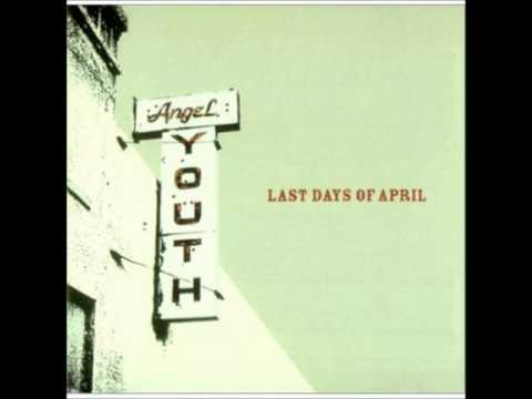 Last Days of April - Two Hands and Ten Fingers