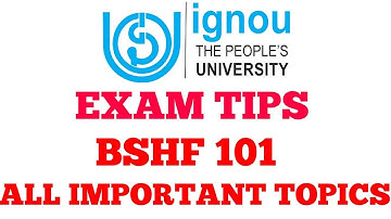 IGNOU EXAM TIPS BSHF 101 IMPORTANT TOPICS CHAUHAN VIDEOS