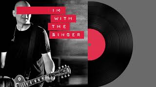 I'm With The Singer - Here Comes The Fuzz (feat. Dirk Bisschoff) [Official Audio]