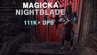 ESO Magicka Nightblade Deadlands 111K+ DPS