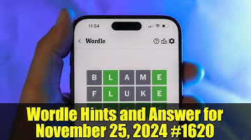 Wordle Hints and Answer for November 25, 2024 #1620 | Today