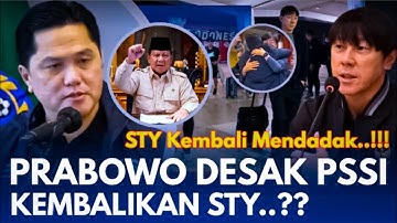 BERITA SEPAK BOLA! Prabowo Desak PSSI Kembalikan STY Ke Timnas Indonesia