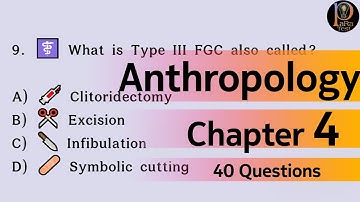 Anthropology Chapter 4 Questions