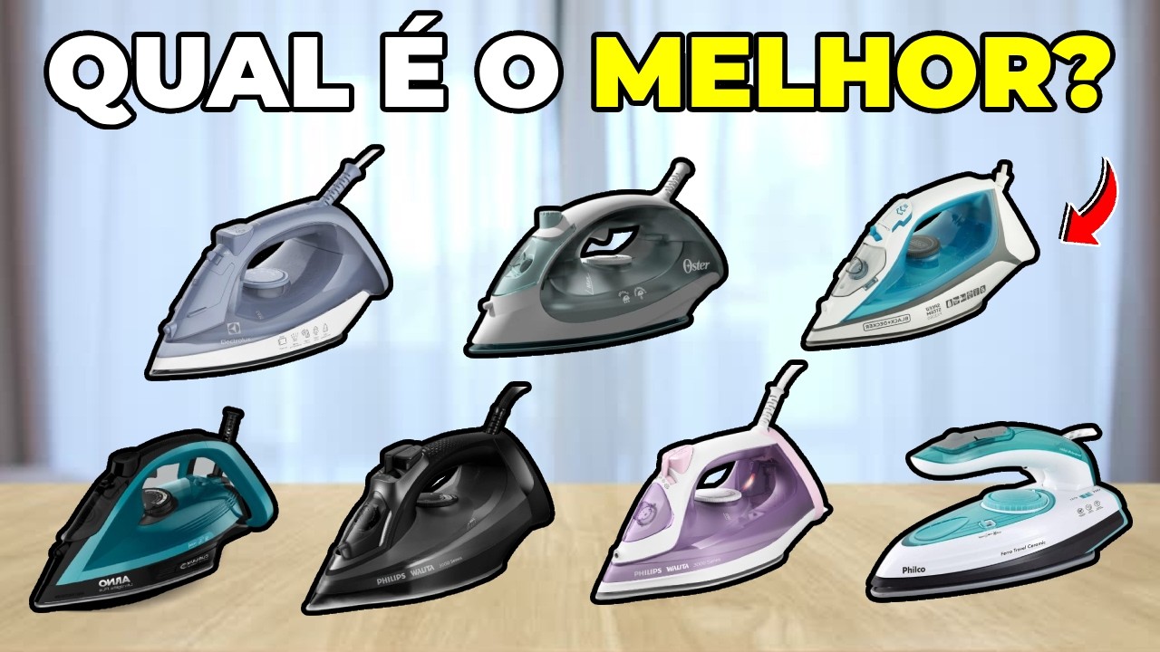 Guia 7 Melhores Ferros de Passar a Vapor 2025: Qual o Melhor?